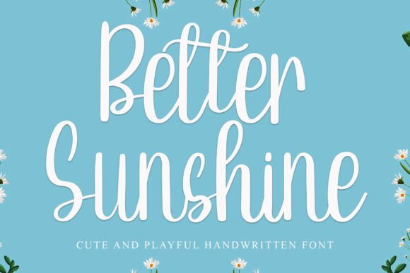 Better Sunshine Font for Handmade Creators