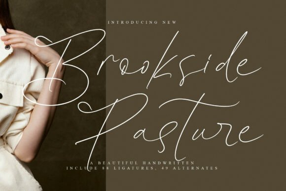 Brookside Pasture: A Font That Speaks to Your Campaign