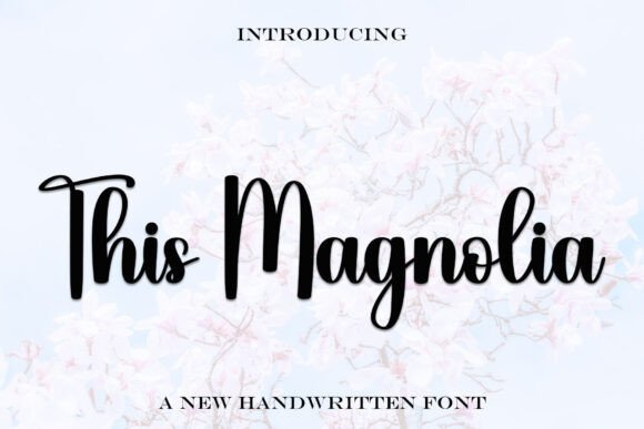 Enhance Your Brand with This Magnolia Font