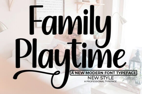 Family Playtime: A Script Font for Modern Web Design