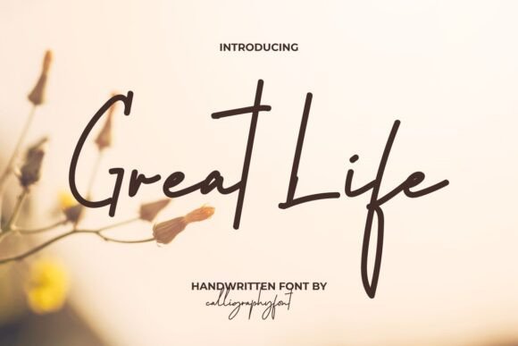 Great Life Font: A Calm Script for Editorial Design