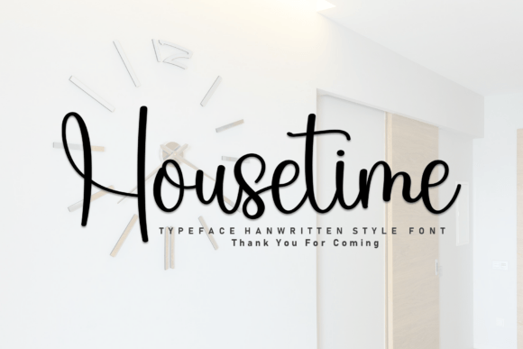 Housetime: A Font That Fits the Flow of Your Campaign