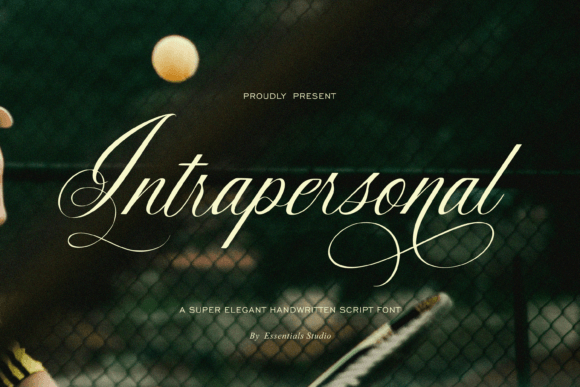 Introducing Intrapersonal: A Script Font for Elegance and Branding