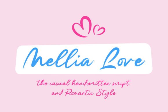 Mellia Love Font: A Script Amp for Handmade Creators