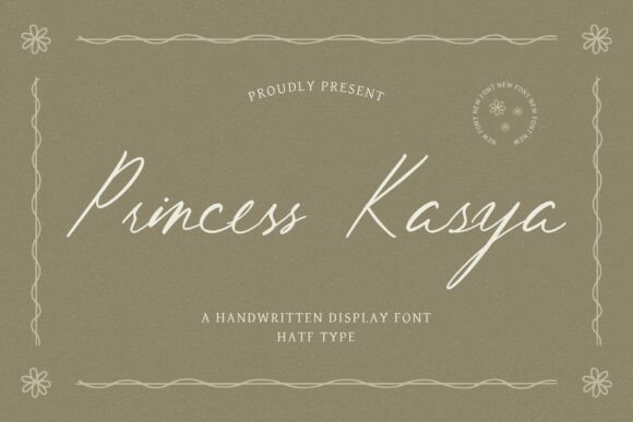 Princess Kasya: A Script Font for Campaign Magic