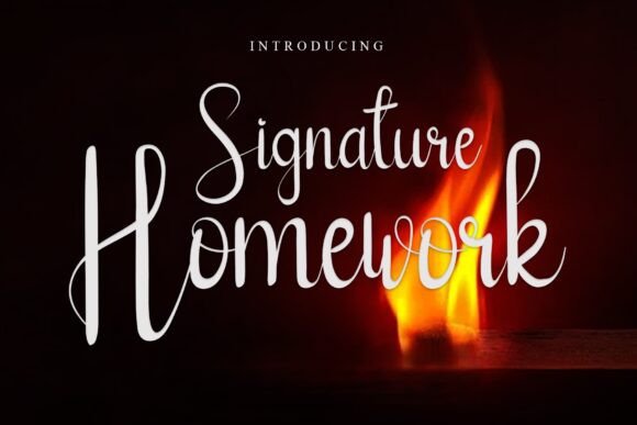 Signature Homework: A Script Font for Campaign Creativity