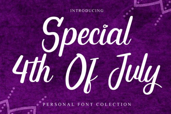 Special 4th of July: A Font That Elevates Your Brand