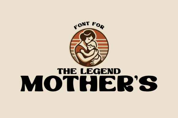 The Legend Mother s: A Script Font for Handmade Crafters