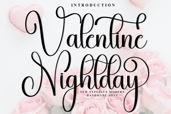 Valentine Nightday: A Script Font with Heart and Elegance